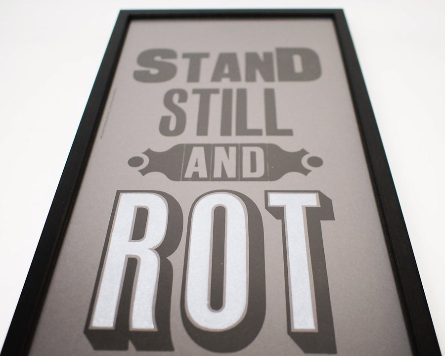 STAND STILL AND LOT POSTER スタンドスティル ポスター