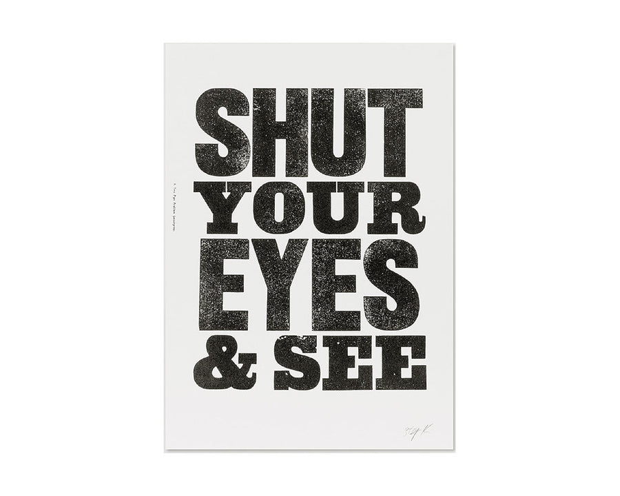 SHUT YOUR EYES POSTER シャットユアアイズ ポスター