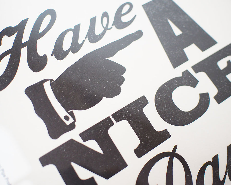 HAVE A NICE DAY POSTER ハブア ナイスデイ ポスター